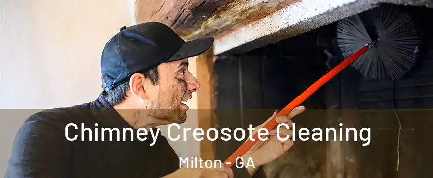  Chimney Creosote Cleaning Milton - GA