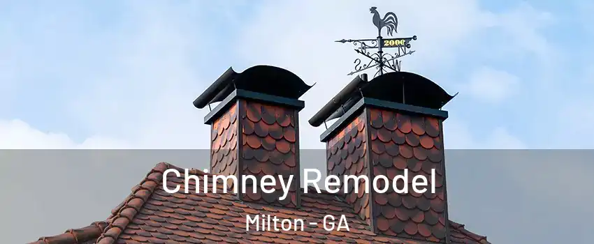  Chimney Remodel Milton - GA